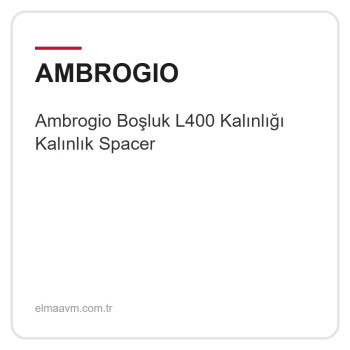 Ambrogio Boşluk L400 Kalınlığı Kalınlık Spacer Ambrogio Boşluk L400 Kalınlığı Kalınlık Spacer