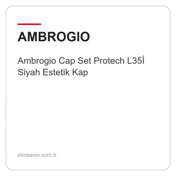 Ambrogio Cap Set Protech L35İ Siyah Estetik Kap