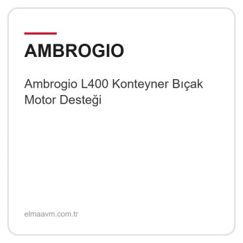 Ambrogio L400 Konteyner Bıçak Motor Desteği Ambrogio L400 Konteyner Bıçak Motor Desteği