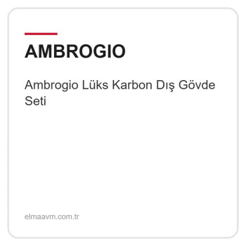 Ambrogio Lüks Karbon Dış Gövde Seti