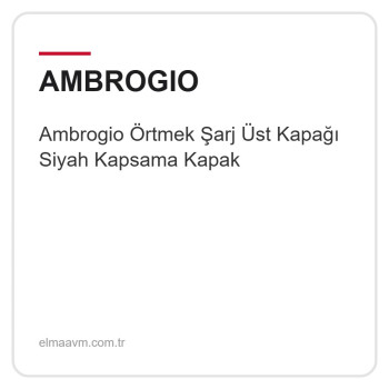 Ambrogio Örtmek Şarj Üst Kapağı Siyah Kapsama Kapak Ambrogio Örtmek Şarj Üst Kapağı Siyah Kapsama Kapak