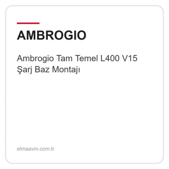 Ambrogio Tam Temel L400 V15 Şarj Baz Montajı