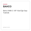 Bahco 9486 C 10P 10ad Eğe Sapı Tutamak