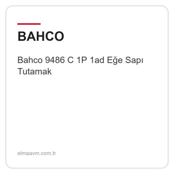 Bahco 9486 C 1P 1ad Eğe Sapı Tutamak