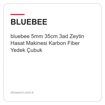 bluebee 5mm 35cm 3ad Zeytin Hasat Makinesi Karbon Fiber Yedek Çubuk
