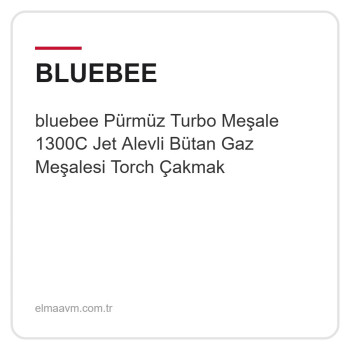 bluebee Pürmüz Turbo Meşale 1300C Jet Alevli Bütan Gaz Meşalesi Torch Çakmak bluebee Pürmüz Turbo Meşale 1300C Jet Alevli Bütan Gaz Meşalesi Torch Çakmak