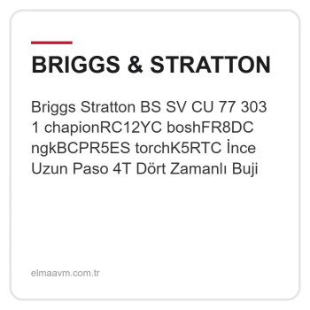 Briggs Stratton BS SV CU 77 303 1 chapionRC12YC boshFR8DC ngkBCPR5ES torchK5RTC İnce Uzun Paso 4T Dört Zamanlı Buji Briggs Stratton BS SV CU 77 303 1 chapionRC12YC boshFR8DC ngkBCPR5ES torchK5RTC İnce Uzun Paso 4T Dört Zamanlı Buji