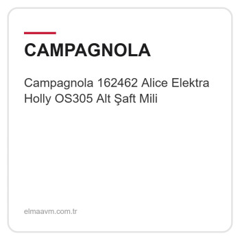Campagnola 162462 Alice Elektra Holly OS305 Alt Şaft Mili