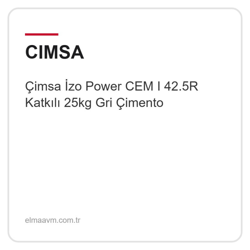 Çimsa İzo Power CEM I 42.5R Katkılı 25kg Gri Çimento