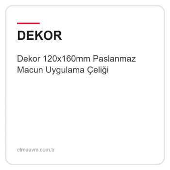 Dekor 120x160mm Paslanmaz Macun Uygulama Çeliği