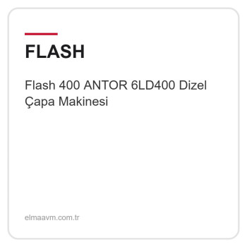 Flash 400 ANTOR 6LD400 Dizel Çapa Makinesi