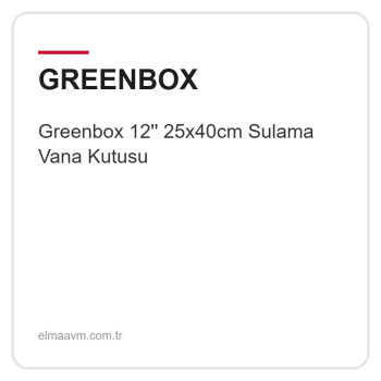 Greenbox 12'' 25x40cm Sulama Vana Kutusu