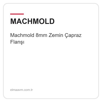 Machmold 8mm Zemin Çapraz Flanşı
