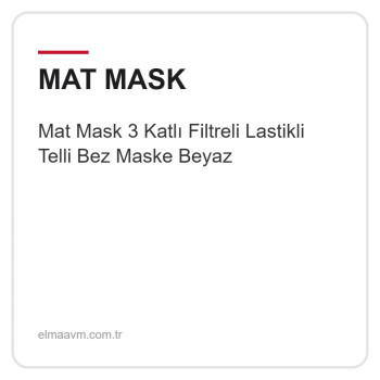 Mat Mask 3 Katlı Filtreli Lastikli Telli Bez Maske Beyaz