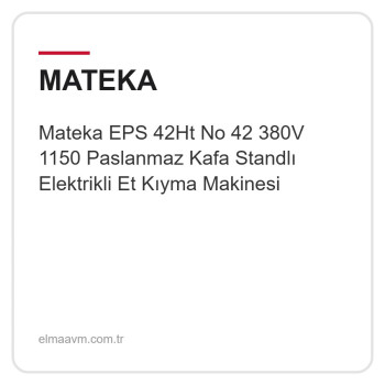 Mateka EPS 42Ht No 42 380V 1150 Paslanmaz Kafa Standlı Elektrikli Et Kıyma Makinesi