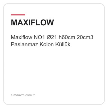 Maxiflow NO1 Ø21 h60cm 20cm3 Paslanmaz Kolon Küllük Maxiflow NO1 Ø21 h60cm 20cm3 Paslanmaz Kolon Küllük
