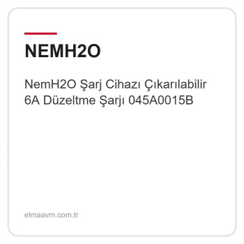 NemH2O Şarj Cihazı Çıkarılabilir 6A Düzeltme Şarjı 045A0015B