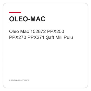 Oleo Mac 152872 PPX250 PPX270 PPX271 Şaft Mili Pulu