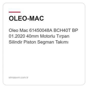 Oleo Mac 61450048A BCH40T BP 01.2020 40mm Motorlu Tırpan Silindir Piston Segman Takımı
