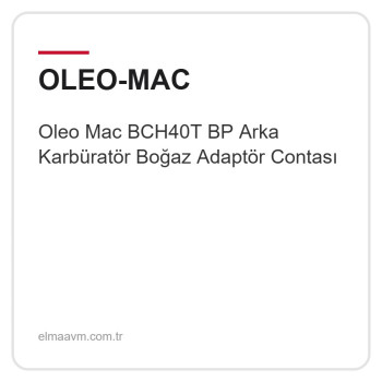 Oleo Mac BCH40T BP Arka Karbüratör Boğaz Adaptör Contası