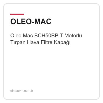 Oleo Mac BCH50BP T Motorlu Tırpan Hava Filtre Kapağı
