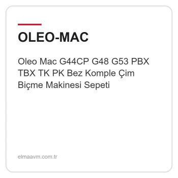 Oleo Mac G44CP G48 G53 PBX TBX TK PK Bez Komple Çim Biçme Makinesi Sepeti