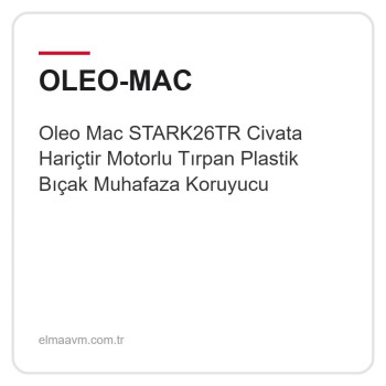 Oleo Mac STARK26TR Civata Hariçtir Motorlu Tırpan Plastik Bıçak Muhafaza Koruyucu