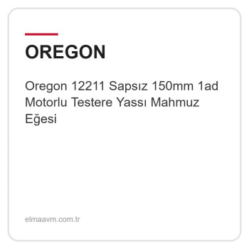 Oregon 12211 Sapsız 150mm 1ad Motorlu Testere Yassı Mahmuz Eğesi
