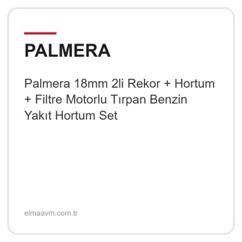 Palmera 18mm 2li Rekor + Hortum + Filtre Motorlu Tırpan Benzin Yakıt Hortum Set