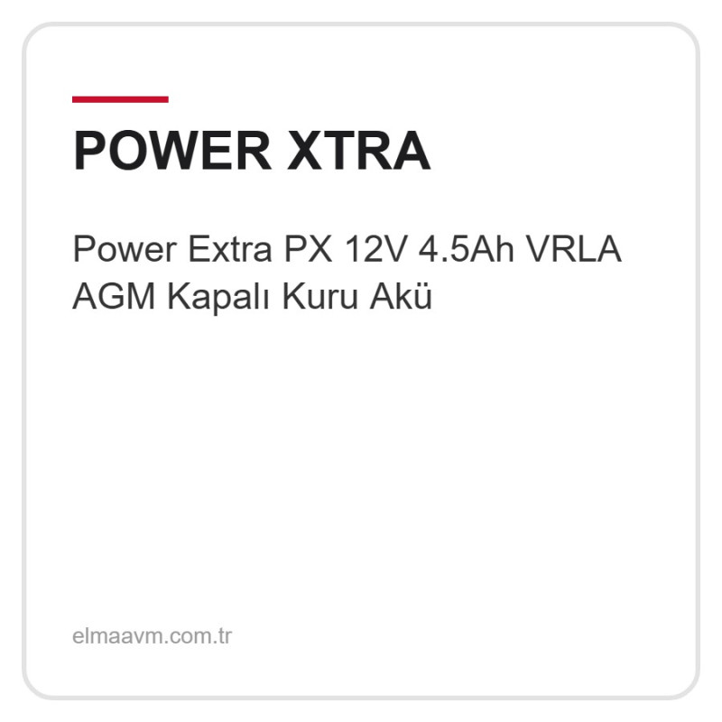 Power Extra PX 12V 4.5Ah VRLA AGM Kapalı Kuru Akü