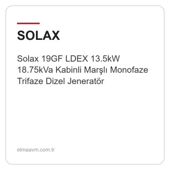 Solax 19GF LDEX 13.5kW 18.75kVa Kabinli Marşlı Monofaze Trifaze Dizel Jeneratör