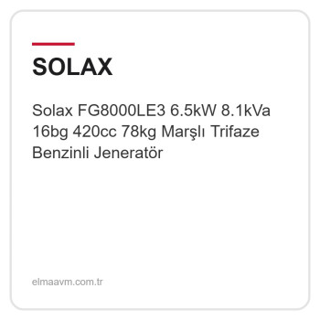 Solax FG8000LE3 6.5kW 8.1kVa 16bg 420cc 78kg Marşlı Trifaze Benzinli Jeneratör