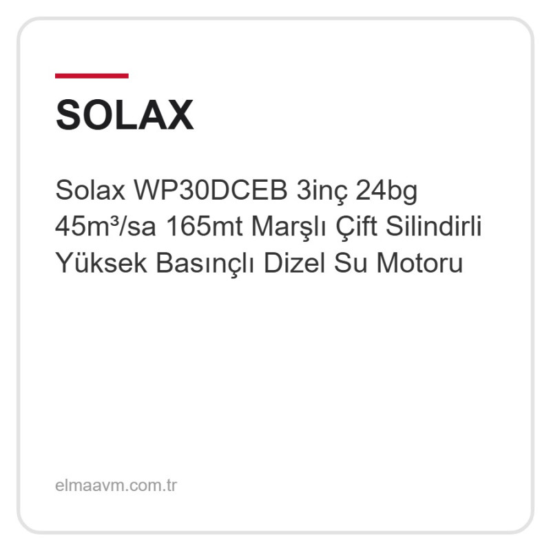Solax WP30DCEB 3inç 24bg 45m³/sa 165mt Marşlı Çift Silindirli Yüksek Basınçlı Dizel Su Motoru Solax WP30DCEB 3inç 24bg 45m³/sa 165mt Marşlı Çift Silindirli Yüksek Basınçlı Dizel Su Motoru