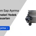 Balonlu Üzüm Sap Ayırma Kırma Makineleri Yedek Parçaları