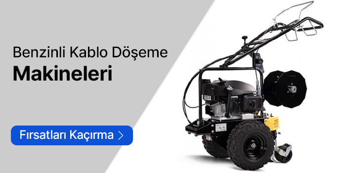 Benzinli Kablo Döşeme Makineleri