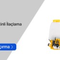 Benzinli Sırt Tipi İlaçlama Makineleri