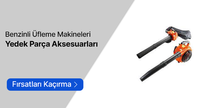 Benzinli Üfleme Makineleri Yedek Parçaları