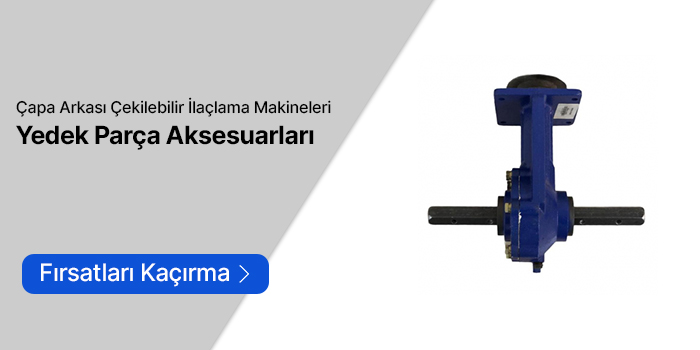 Çapa Arkası Çekilebilir İlaçlama Makineleri Yedek Parçaları
