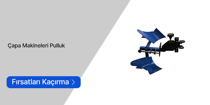 Çapa Makineleri Pullukları
