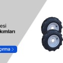 Çapa Makineleri Tekerlek Takımları