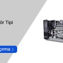 Dizel Jeneratör Tipi Motor
