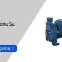 Elektrikli Su Pompaları