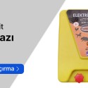 Elektrikli Çit Cihazları