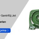 Elektrikli Dikey Santrifüj Jet Pompa Yedek Parçaları