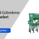 Kuyruk Milli Gübreleme Makineleri