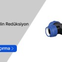 Sulama Boru ve Hortum Kaplin Redüksiyon TE