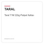 Taral 71M 22bg Patpat Kafası